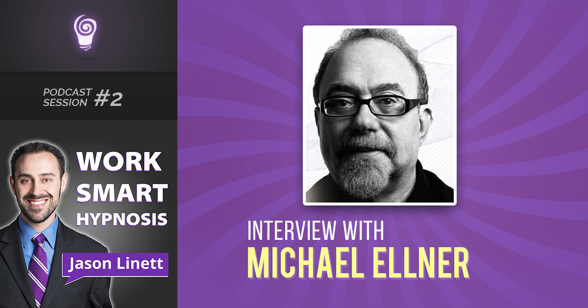 Session #2: Michael Ellner Interview