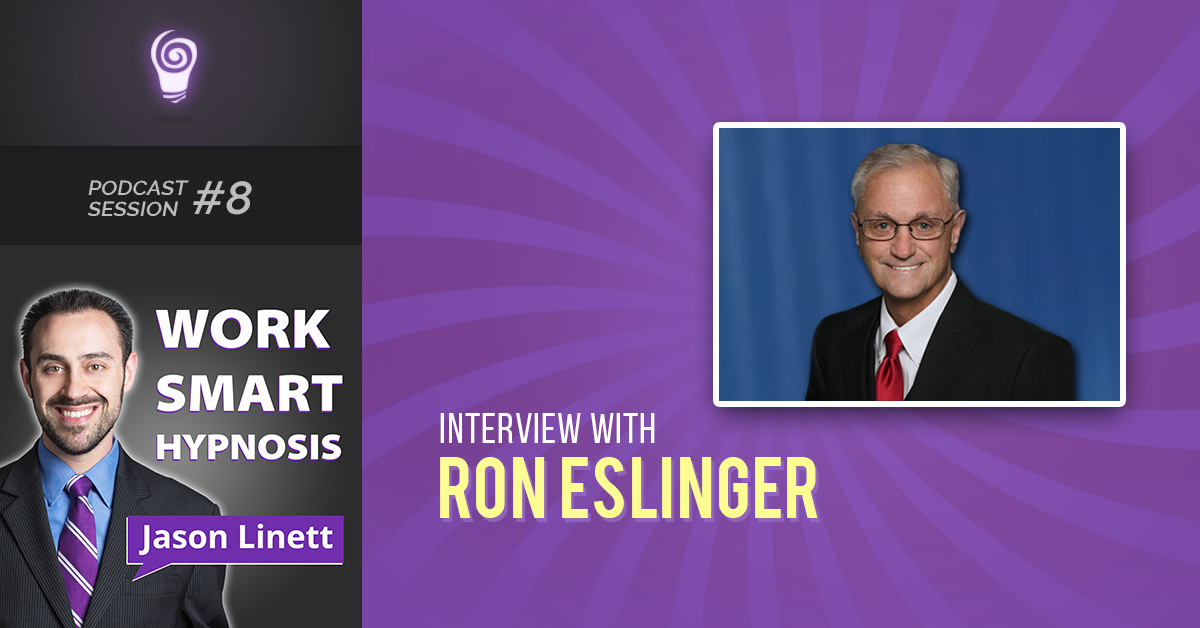 Session #8: Ron Eslinger Interview