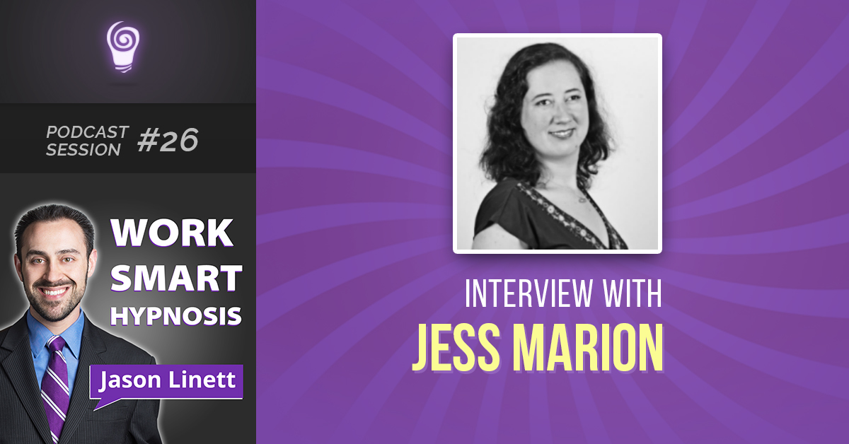 Session #26: Jess Marion Interview