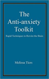 The Anti-Anxiety Toolkit