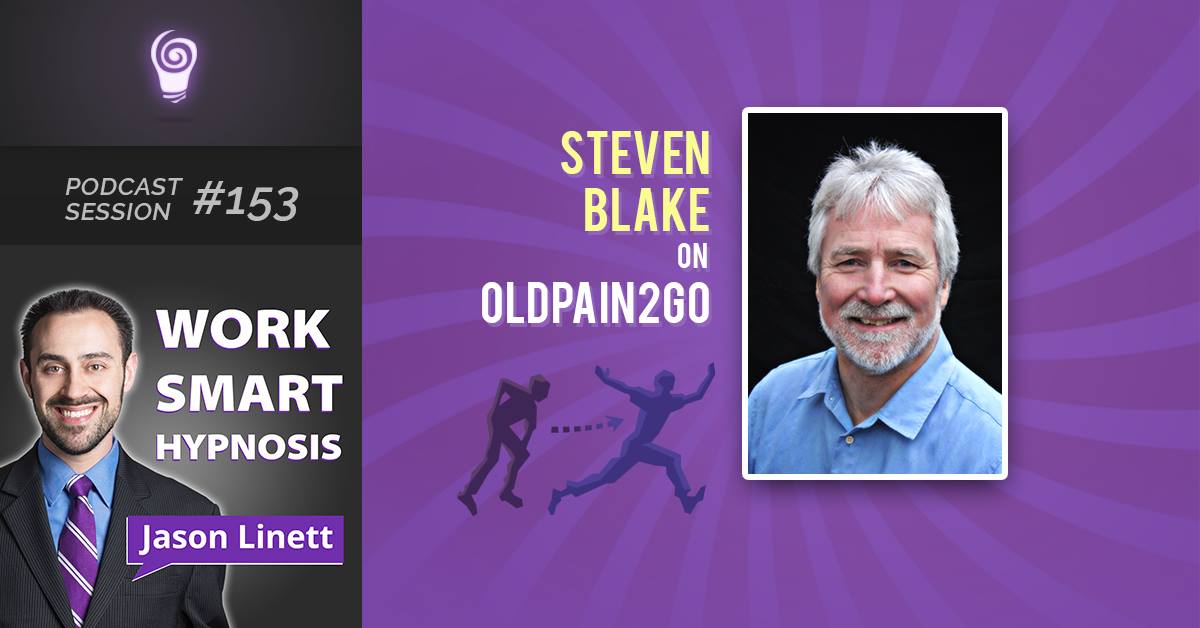 Session #153: Steven Blake on OldPain2Go