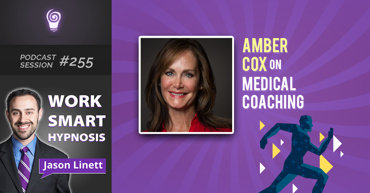Session #255: Amber Cox on Medical Coaching
