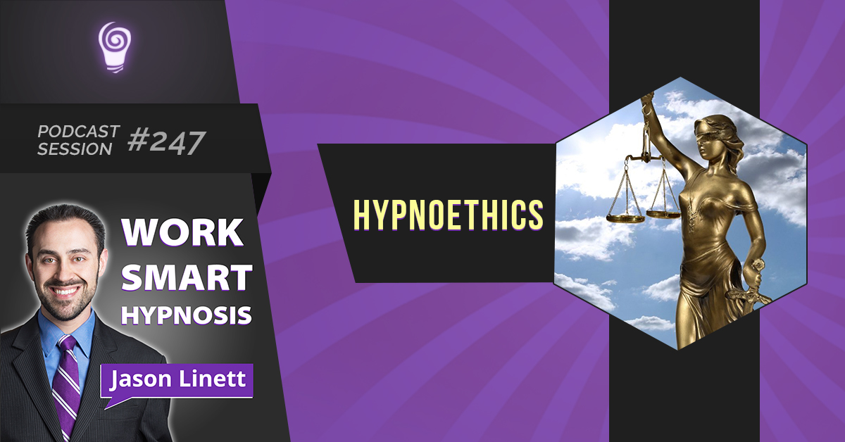 Session #274: HypnoEthics