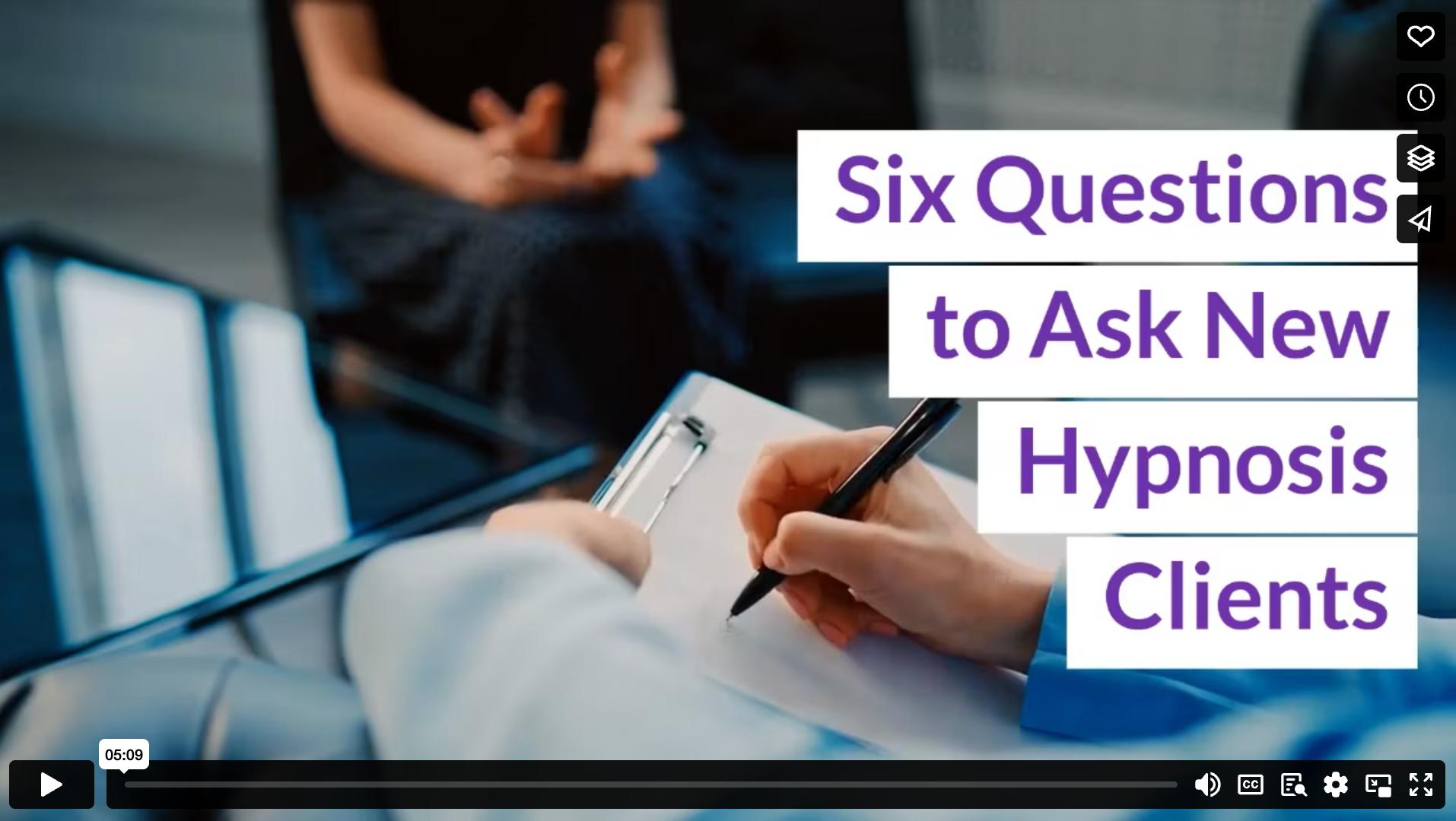 Six Questions to Ask New Hypnosis Clients